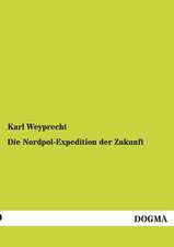 Die Nordpol-Expedition der Zukunft