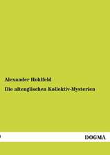 Die altenglischen Kollektiv-Mysterien