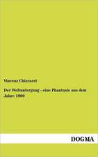 Der Weltuntergang - eine Phantasie aus dem Jahre 1900