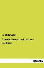 Brauch, Spruch und Lied der Bauleute