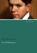 Der Fall Maurizius