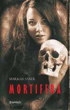 MORTIFERA