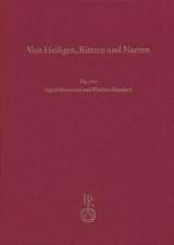 Von Heiligen, Rittern Und Narren