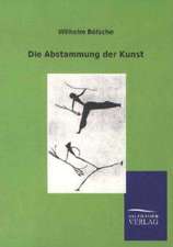 Die Abstammung der Kunst