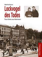 Lockvogel des Todes