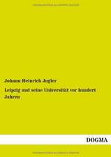 Leipzig und seine Universität vor hundert Jahren