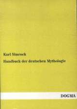 Handbuch der deutschen Mythologie