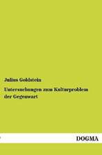 Untersuchungen zum Kulturproblem der Gegenwart