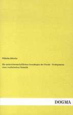 Die naturwissenschaftlichen Grundlagen der Poesie - Prolegomena einer realistischen Ästhetik