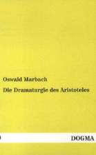 Die Dramaturgie des Aristoteles