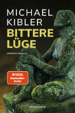 Bittere Lüge