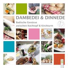 Dambedei und Dinnede