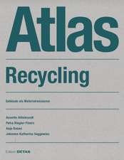 Atlas Recycling – Gebäude als Materialressource