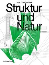 Struktur und Natur – Holztragwerke