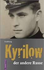 Kyrilow - der andere Russe