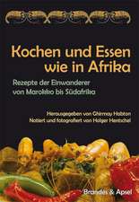 Kochen und Essen wie in Afrika