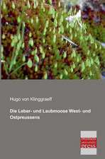 Die Leber- und Laubmoose West- und Ostpreussens