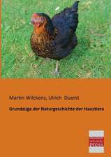 Grundzüge der Naturgeschichte der Haustiere