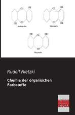 Chemie der organischen Farbstoffe