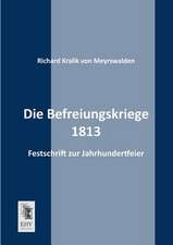 Die Befreiungskriege 1813