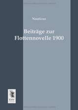 Beiträge zur Flottennovelle 1900