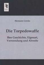 Die Torpedowaffe