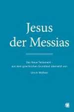 Jesus der Messias