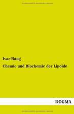 Chemie und Biochemie der Lipoide