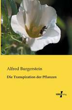 Die Transpiration der Pflanzen