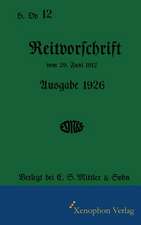 H. Dv. 12 Reitvorschrift 1926