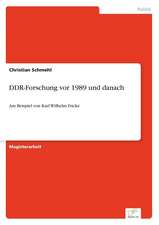 DDR-Forschung vor 1989 und danach