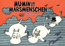 Mumin und die Marsmenschen