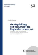 Ganztagsbildung und das Konzept des Regionalen Lernens 21+