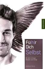 Fü(h)r Dich Selbst