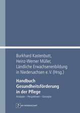 Handbuch Gesundheitsförderung in der Pflege