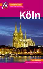 Köln MM-City Reiseführer Michael Müller Verlag