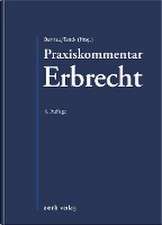 Praxiskommentar Erbrecht