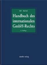 Handbuch des internationalen GmbH-Rechts