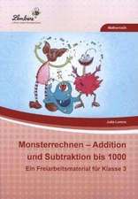 Monsterrechnen - Addition und Subtraktion bis 1000