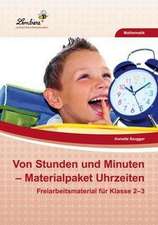 Von Stunden und Minuten - Materialpaket Uhrzeiten (PR)