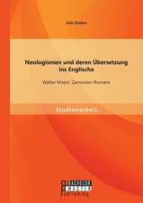 Neologismen Und Deren Ubersetzung Ins Englische: Walter Moers' Zamonien-Romane