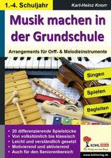 Musik machen in der Grundschule