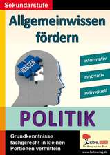 Allgemeinwissen fördern POLITIK