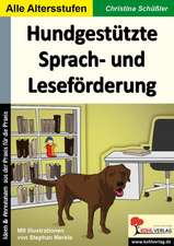 Hundgestützte Sprach- und Leseförderung