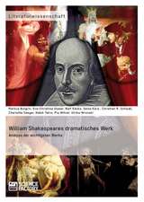 William Shakespeares dramatisches Werk