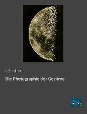 Die Photographie der Gestirne