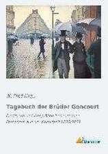 Tagebuch der Brüder Goncourt