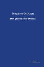 Das griechische Drama