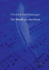 Die Musik als Ausdruck