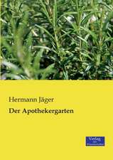 Der Apothekergarten